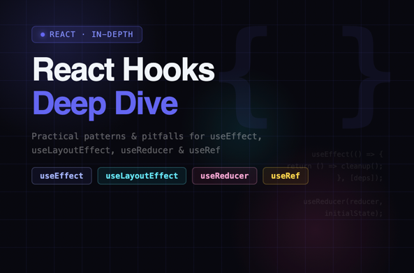 React Hooks Deep Dive